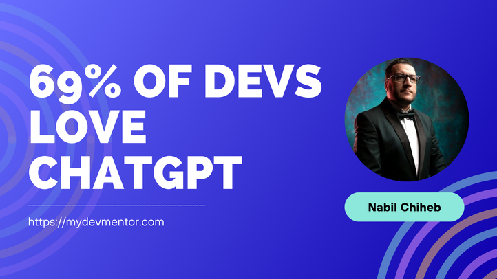 69% of Devs Love ChatGPT