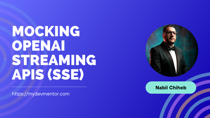 Mocking OpenAI Streaming APIs (SSE) with Nock